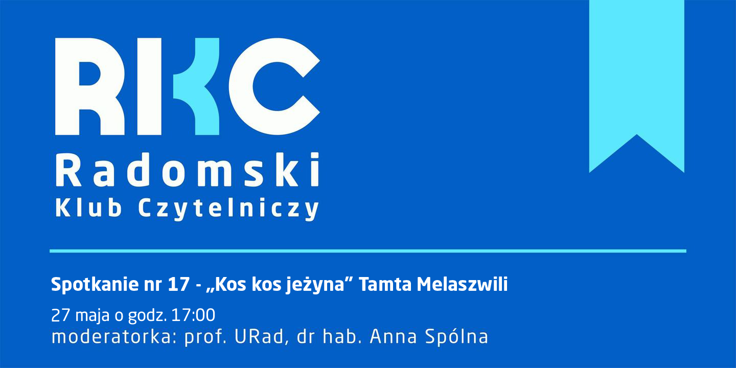 Siedemnaste spotkanie Radomskiego Klubu Czytelniczego