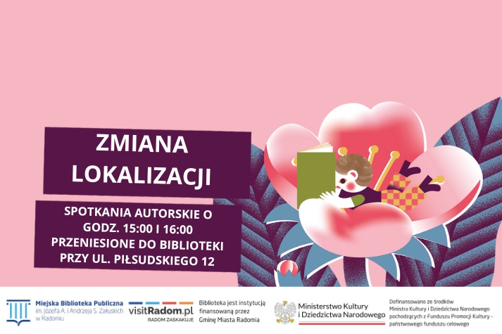 ZMIANA LOKALIZACJI DWÓCH SPOTKAŃ AUTORSKICH