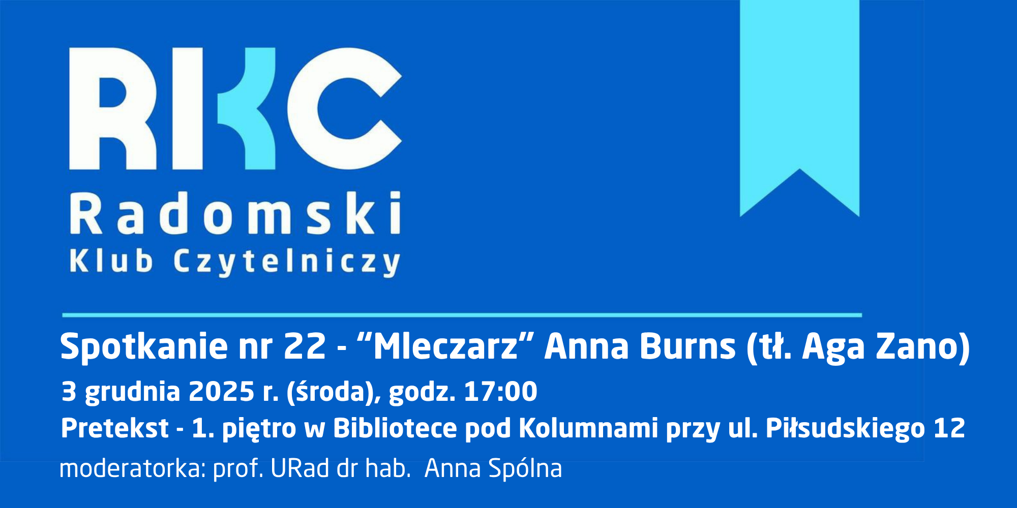 Dwudzieste drugie spotkanie Radomskiego Klubu Czytelniczego