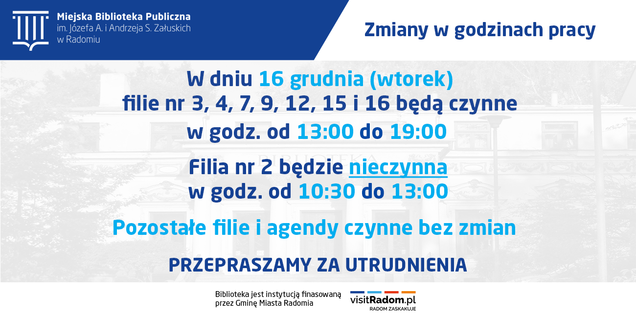 Zmiana godzin otwarcia 16 grudnia 2025 r.