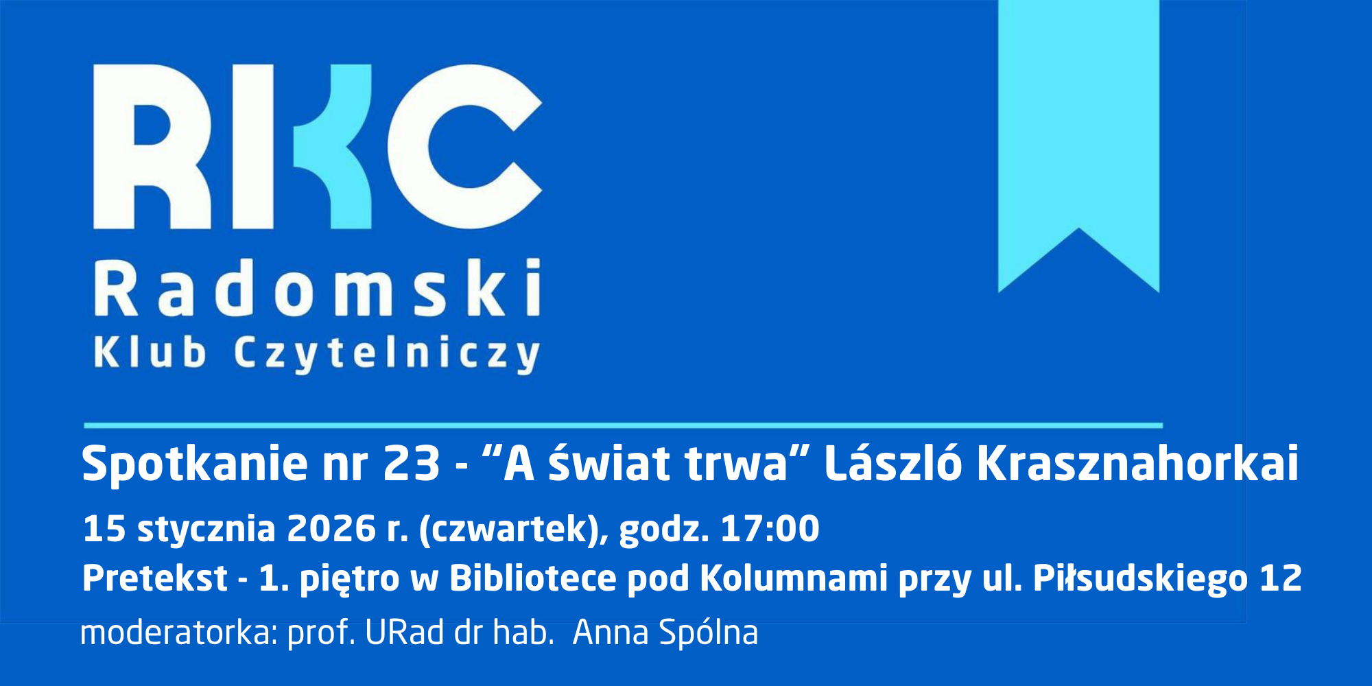 Dwudzieste trzecie spotkanie Radomskiego Klubu Czytelniczego