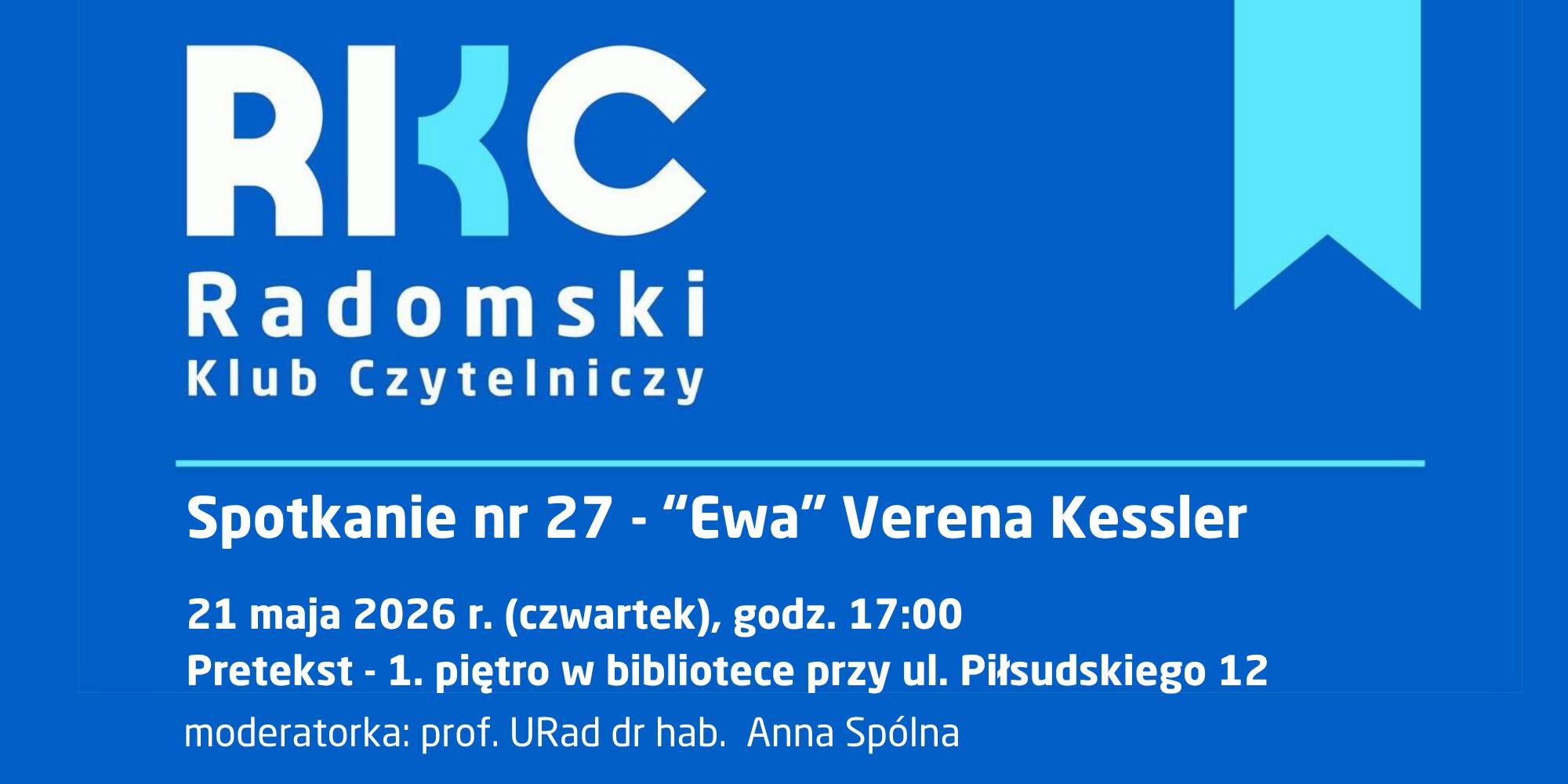 Dwudzieste siódme spotkanie Radomskiego Klubu Czytelniczego