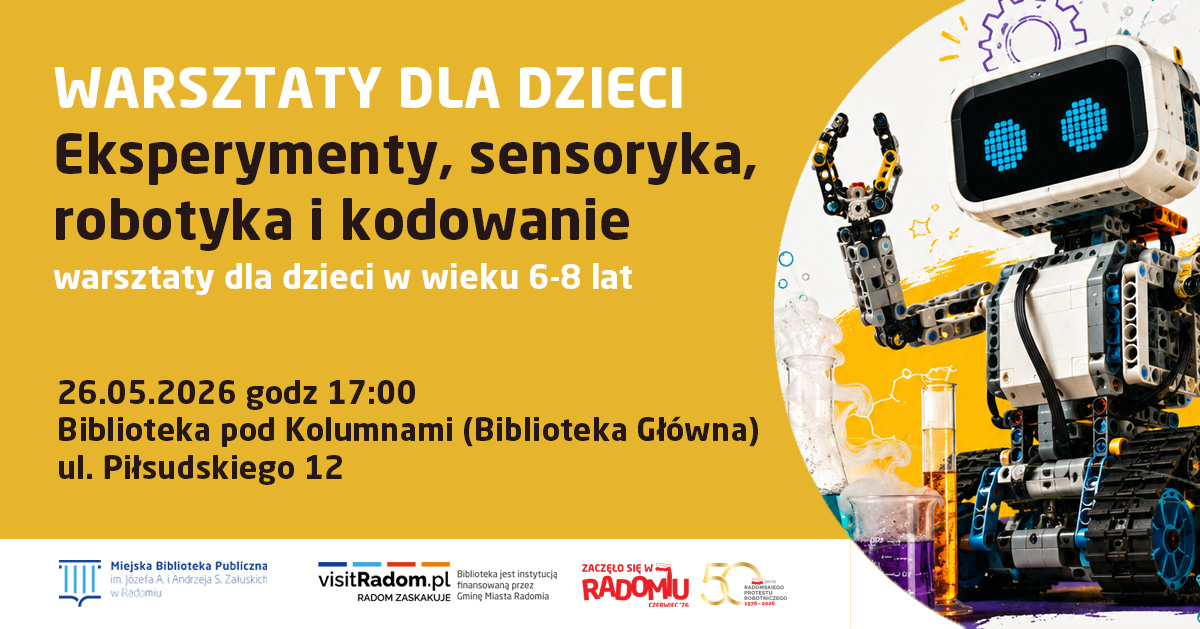 Eksperymenty, sensoryka, robotyka, kodowanie. Warsztaty dla dzieci.