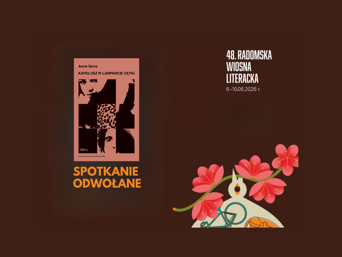 Spotkanie z Anne Serre zostało ODWOŁANE