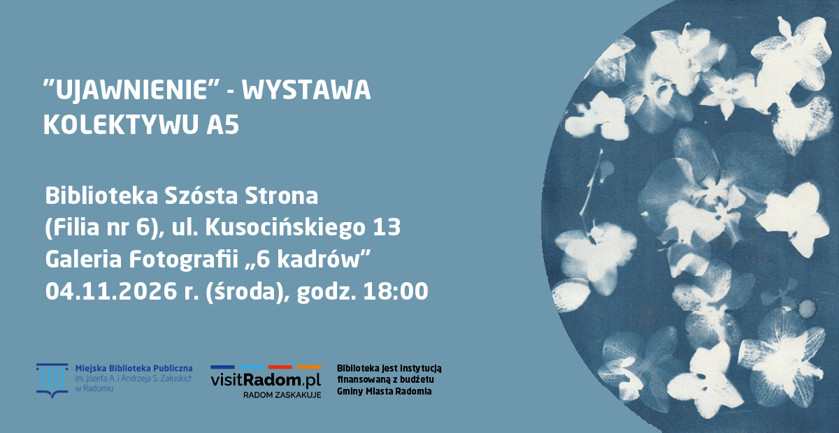 „Ujawnienie” – wystawa Kolektywu A5 | Galeria 6 Kadrów