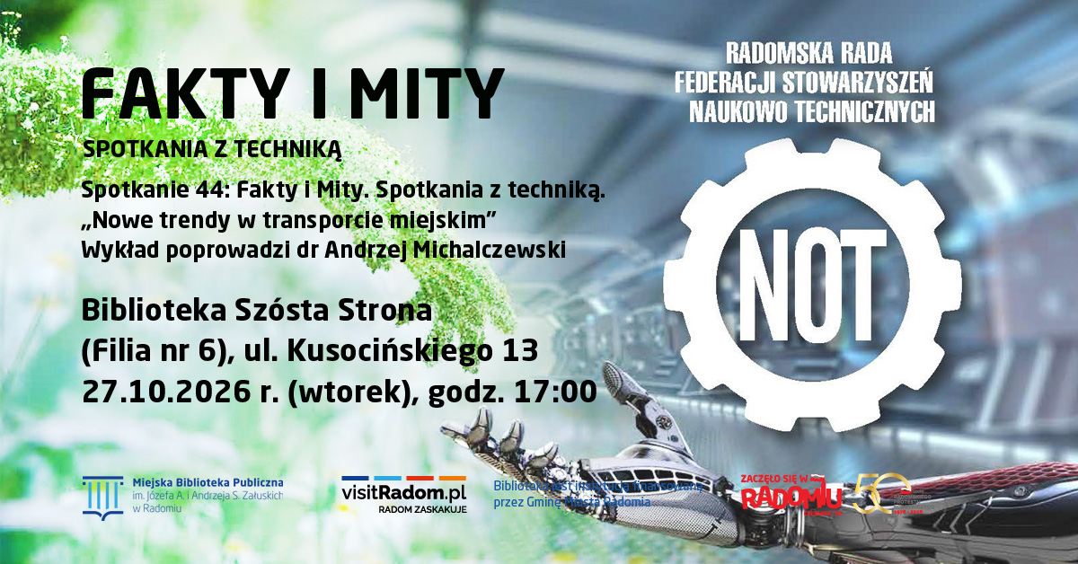 Fakty i Mity. Spotkania z techniką.